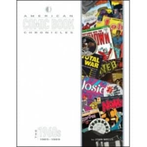 American Comic Book Chronicles: 1965-69