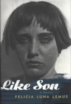 Like Son by Felicia Luna Lemus Book