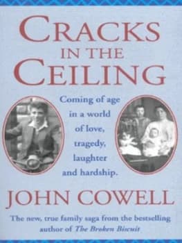 Cracks in the Ceiling by John Cowell Paperback