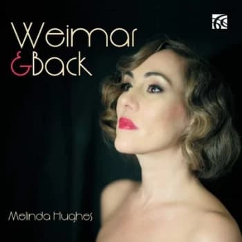 Melinda Hughes Weimar & Back by Melinda Hughes CD Album