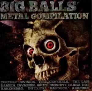 Big Balls Metal Compilation by Various Artists CD Album