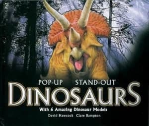 Pop-Out Stand-Out Dinosaurs by David Hawcock Hardback