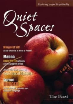Quiet Spaces the Feast by Bible Reading Fellowship Book