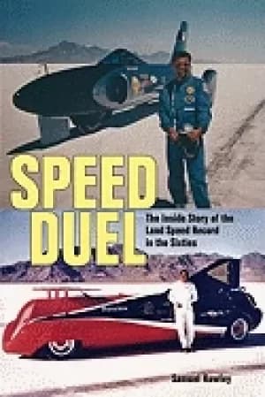 speed duel the inside story of the land speed record in the sixties