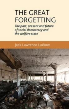 The Great Forgetting by Jack Lawrence Luzkow Paperback