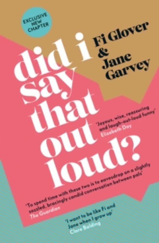 Did I Say That Out Loud? Notes on the Chuff of Life Paperback / softback