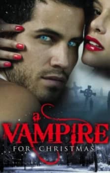 A Vampire for Christmas by Various Authors Paperback