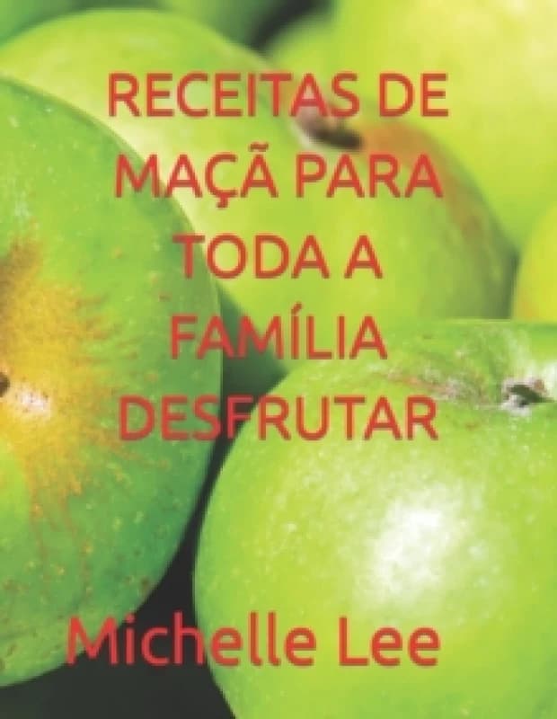 Receitas de Ma?? Para Toda a Fam?lia Desfrutar Paperback / softback