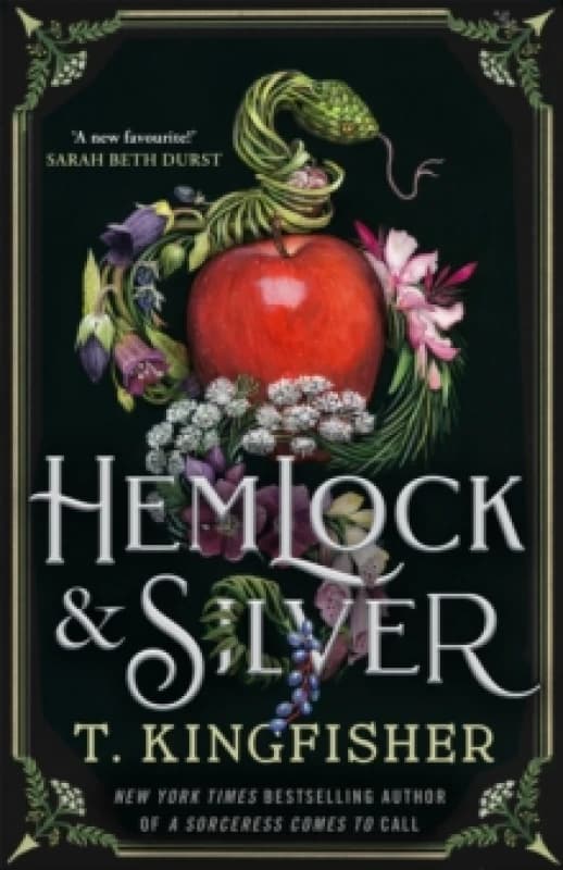 Hemlock & Silver. Hardback. By T Kingfisher Books