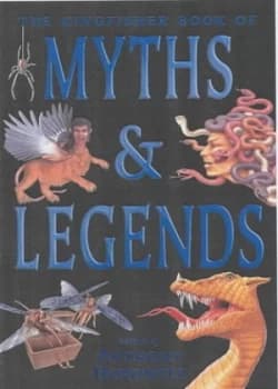 Myths and Legends by Anthony Horowitz and Tim Stevens Hardback