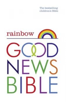 Rainbow Good News Bible Hardback