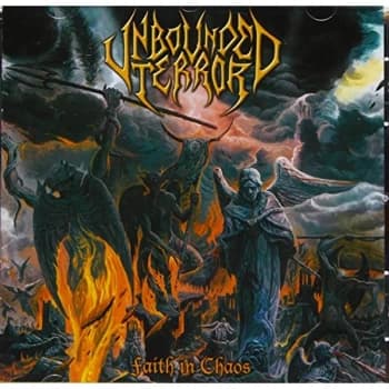 Unbounded Terror - Faith in Chaos CD