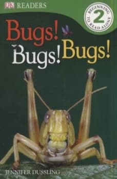 Bugs Bugs Bugs by Jennifer Dussling Paperback