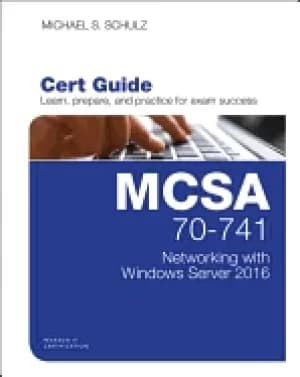 mcsa 70 741 cert guide networking with windows Server 2016
