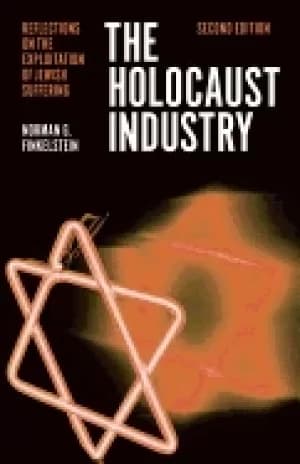 holocaust industry reflections on the exploitation of jewish suffering