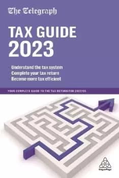 The Telegraph Tax Guide 2023 by (TMG) Telegraph Media Group