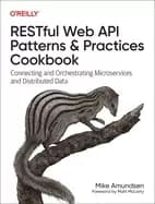 restful web api patterns and practices cookbook connecting and orchestratin