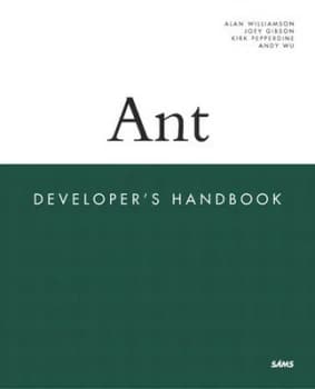 Ant Developers Handbook by Alan Williamson Book
