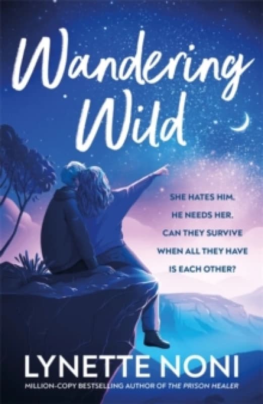 Wandering Wild : get lost in the Australian outback with this swoony YA romance Paperback / softback