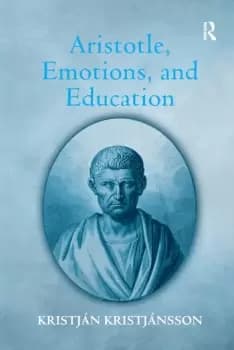 Aristotle Emotions and Education