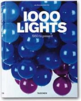 1000 Lights. vol. 2 1960 to Present by Charlotte Fiell and Peter Fiell Paperback
