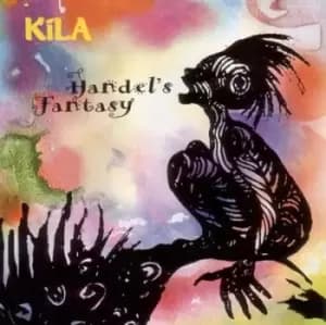 Handels Fantasy by Kila CD Album
