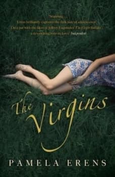 The Virgins by Pamela Erens Paperback