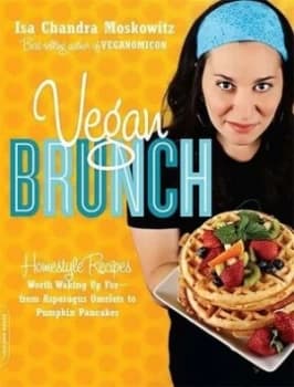Vegan Brunch by Isa Moskowitz Book