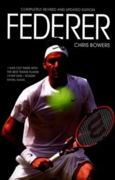 Federer by Chris Bowers Book