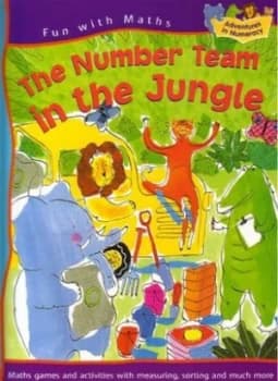 The Number Team in the Jungle by Sally Hewitt and Ruth Rivers Book