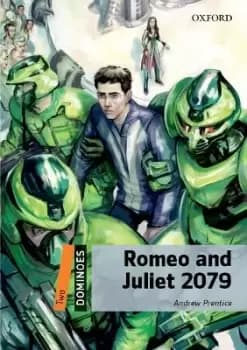 ROMEO AND JULIET 2079. DominoES TWO / 2 ED. by Prentice, Andrew