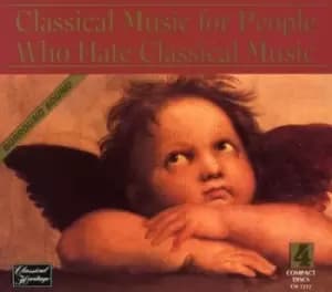 Classical for People Who Hate Classical /Var - Classical Music for People CD Album - Used