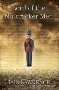 Lord of the Nutcracker Men by Iain Lawrence Paperback