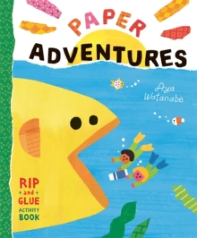 Paper Adventures : A Rip-and-Glue Activity Book Paperback / softback