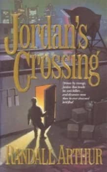 Jordans Crossing by Randall Arthur Book