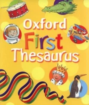 Oxford First Thesaurus by Andrew Delahunty and Steve Cox Paperback
