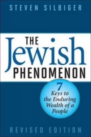 The Jewish phenomenon by Steven Silbiger