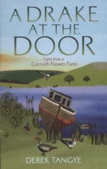 A Drake at the Door by Derek Tangye Paperback