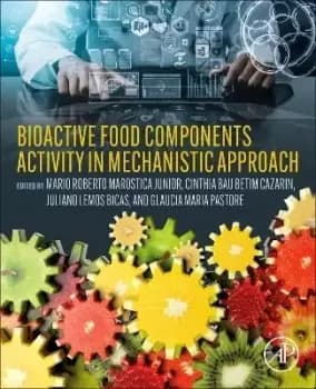 Bioactive Food Components Activity in by Cinthia BaAº Betim Cazarin