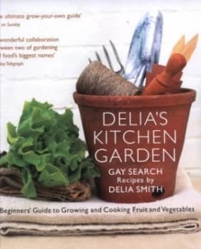 Delias Kitchen Garden by Delia Smith Book