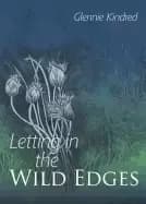 letting in the wild edges