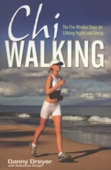 Chiwalking by Danny Dreyer Paperback