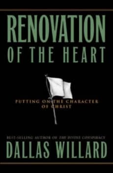 Renovation of the Heart by Dallas Willard Book
