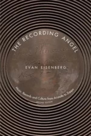 The recording angel by Evan Eisenberg