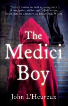 The Medici Boy by John Lheureux Hardback