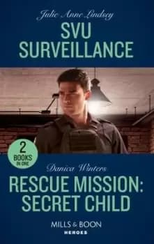 SVU surveillance by Julie Anne Lindsey