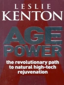 Age Power by Leslie Kenton Paperback