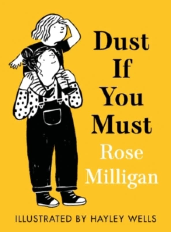 Dust If You Must Hardback