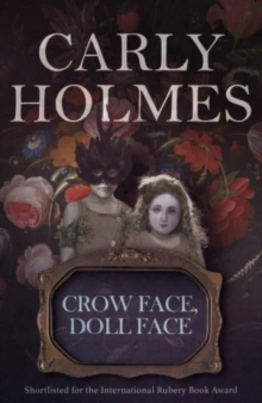 Crow Face, Doll Face Paperback / softback
