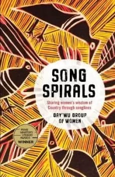Songspirals by Gay'wu Group of Women